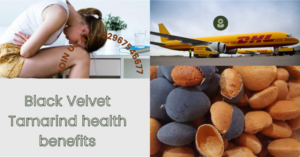 Black Velvet Tamarind health benefits